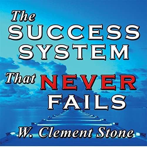 Cover for W. Clement Stone · Success System That Never Fails (CD) (2014)