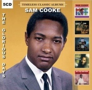 Cover for Sam Cooke · Glorious Days / Timeless Classic Albums (CD) (2021)