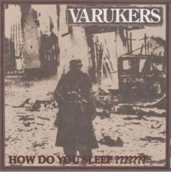 Cover for Varukers · How Do You Sleep? (LP) (2023)