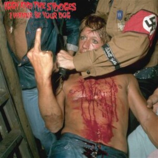Cover for Iggy &amp; the Stooges · I Wanna Be Your Dog (LP) (2023)