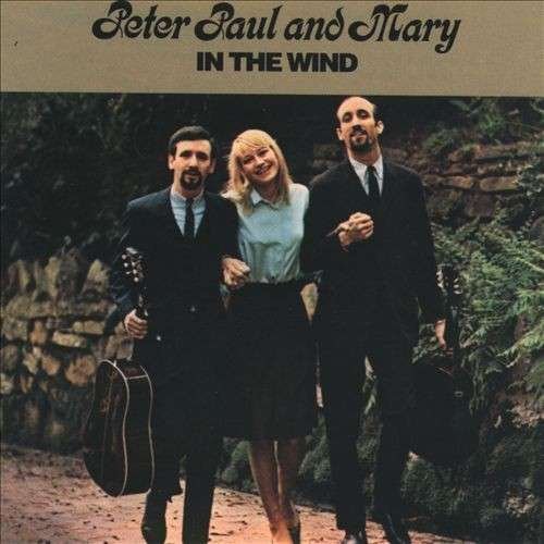 Cover for Peter, Paul &amp; Mary · In The Wind (LP) (2015)