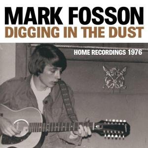 Cover for Mark Fosson · Digging In The Dust (LP) (2012)
