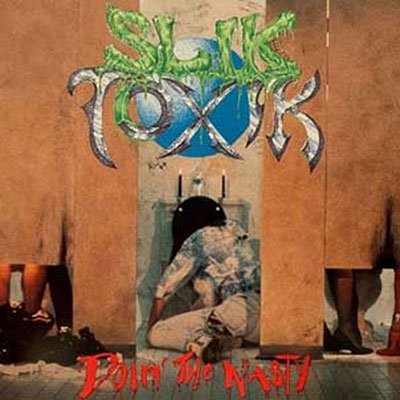 Cover for Slik Toxik · Doin The Nasty (CD) [Bonus Tracks edition] (2022)