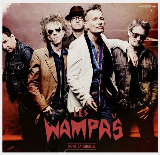 Font La Gueule - Wampas - Music - WEA - 3760220460714 - October 21, 2014