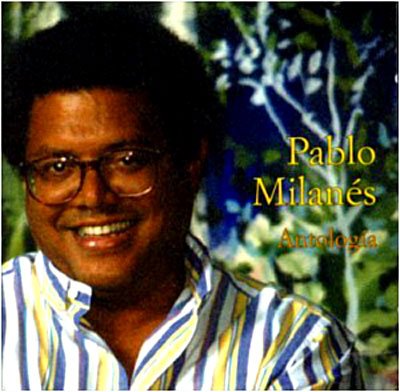 Cover for Pablo Milanes · Antologia (CD)