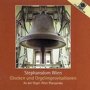 Cover for Peter Planyavsky · Glocken &amp; Orgelimprovisat (CD) (2013)