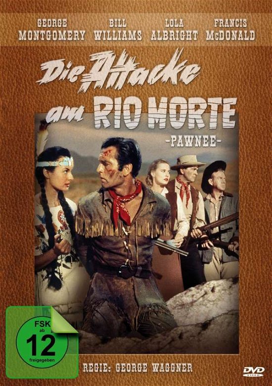 Cover for George Waggner · Die Attacke Am Rio Morte (Pawnee) (DVD) (2015)