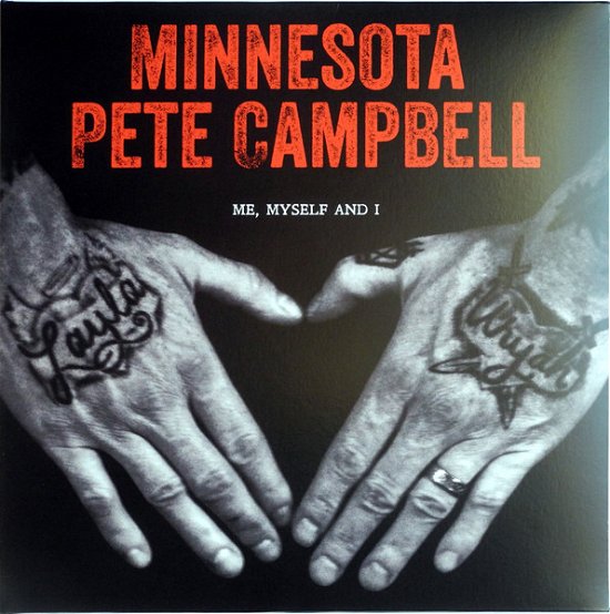 Cover for Minnesota Pete Campbell · Me, Myself And I (LP) (2022)
