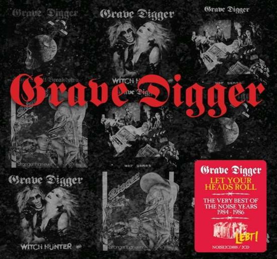 Let Your Heads Roll The Very Best Of The Noise Years 19841987 - Grave Digger - Musik - SANCTUARY RECORDS - 4050538191714 - 27. Mai 2016