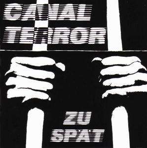 Cover for Canalterror · Zu Spät (LP) (2015)