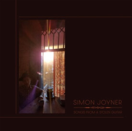 Cover for Simon Joyner · Songs From A Stolen Guitar (LP) (2022)