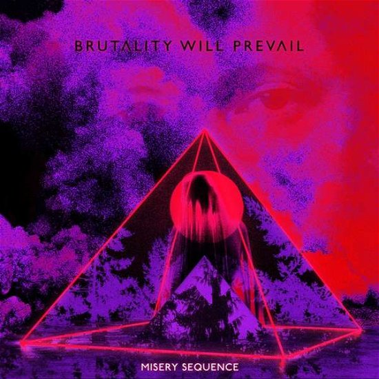 Cover for Brutality Will Prevail · Misery Sequence (Black Vinyl) (LP) (2019)