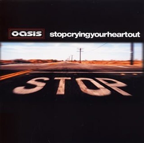 Cover for Oasis · Stop Crying Your Heart Ou (SCD) [Japan Import edition] (2002)