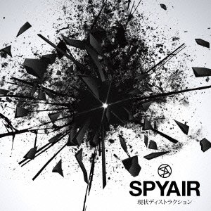 Genjou Destruction - Spyair - Música - AI - 4547403018714 - 13 de julho de 2003