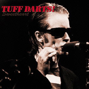 Cover for Tuff Darts · Sweet Heart (CD) [Japan Import edition] (2007)