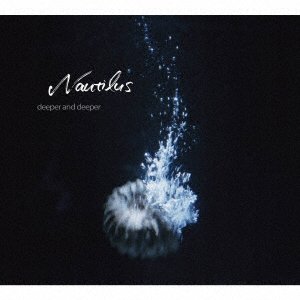 Cover for Nautilus · Deeper and Deeper (CD) [Japan Import edition] (2016)