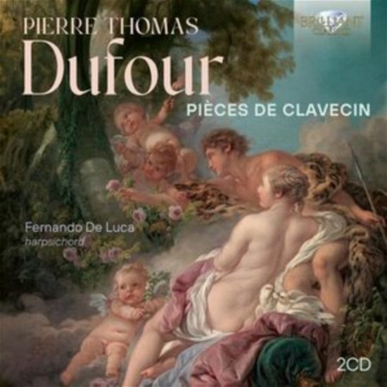 Cover for Fernando De Luca · Dufour: Pieces De Clavecin (CD) (2023)