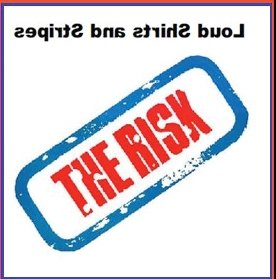 Cover for The Risk · Loud Shirts and Stripes (CD) (2022)