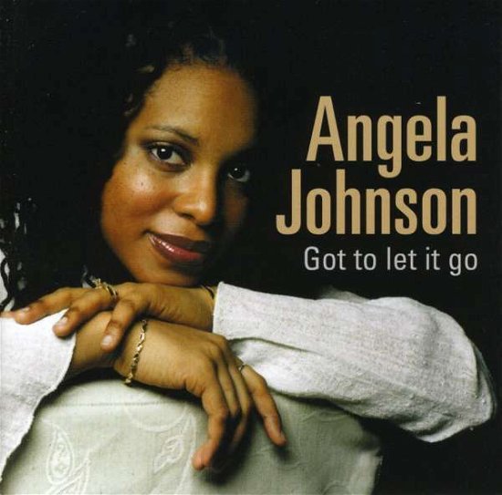 Cover for Johnson Angela · Got to Let It Go (CD) (2005)