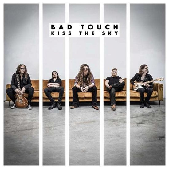 Kiss The Sky - Bad Touch - Music - MARSHALL RECORDS - 5052442017714 - June 19, 2020