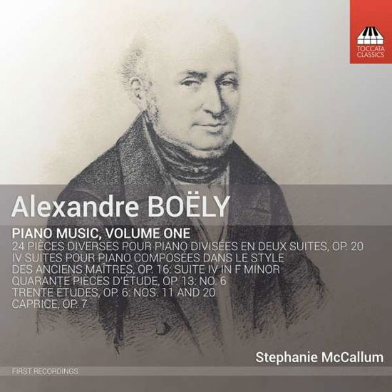 Boely: Piano Music. Vol. 1 - Stephanie Mccallum - Música - TOCCATA CLASSICS - 5060113444714 - 1 de junho de 2018