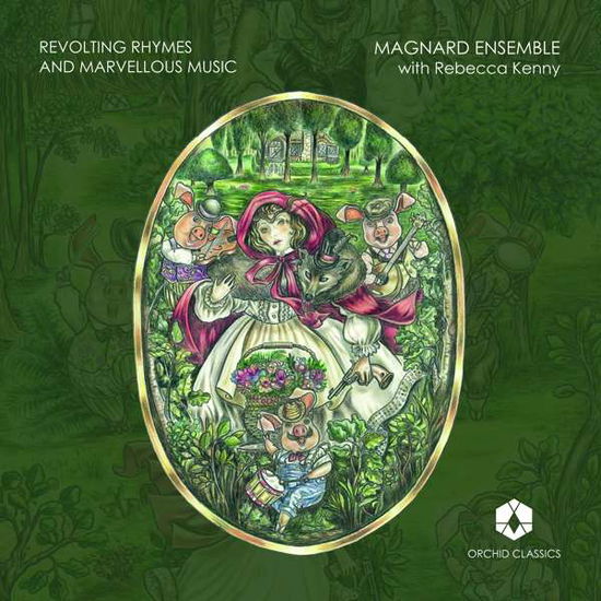 Butler / Magnard Ensemble / Sturrock · Revolting Rhymes & Marvellous Music (CD) (2017)