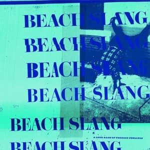 Cover for Beach Slang · Loud Bash of Teenage Feelings (CD) [Digipak] (2016)