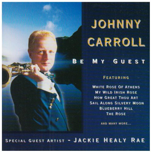 Be My Guest - Johnny Carroll - Muzyka - CMR RECORDS - 5099141010714 - 7 sierpnia 2012