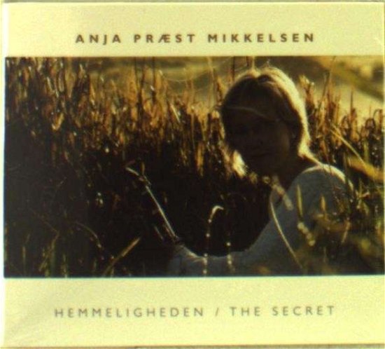 Cover for Anja Praest Mikkelsen · Secret - Hemmeligheden (CD) (2009)