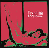 Cover for Francine · Playmate (LP) (2019)