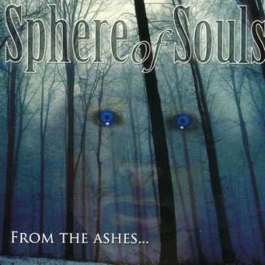 From the Ashes - Sphere of Souls - Música - LION MUSIC - 6419922001714 - 24 de abril de 2006