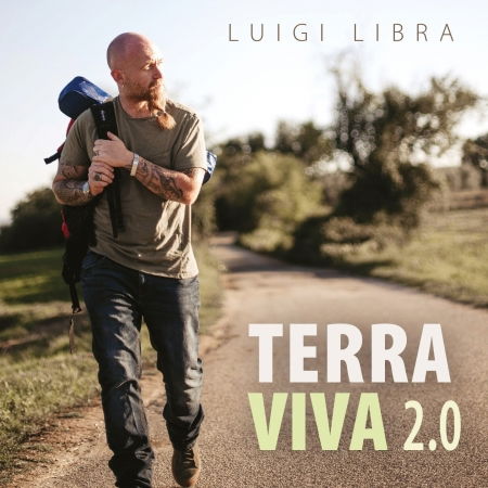 Terra Viva 2.0 - Luigi Libra - Music - LOGO - 8019991887714 - April 19, 2022