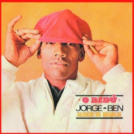 Cover for Jorge Ben · Jorge Ben - O Bidu, Silencio No Brooklin (CD)