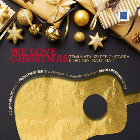 We Love Christmas - Giulio Tampalini - Music - MOVIMENTO CLASSICAL - 8054117480714 - December 8, 2023