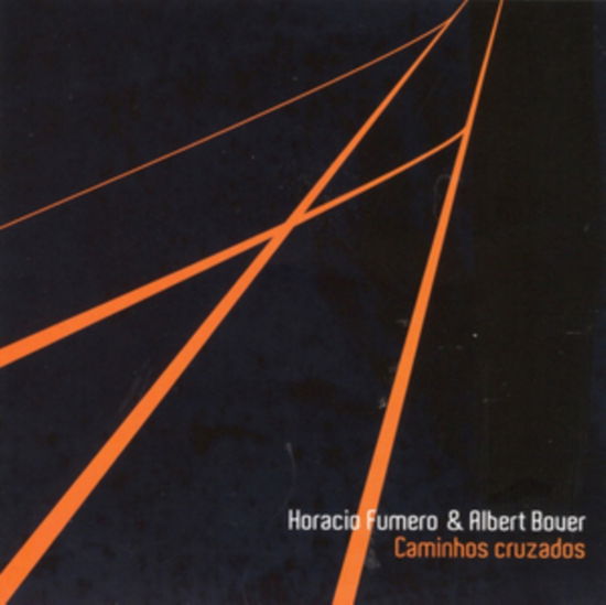 Cover for Horacio Fumero &amp; Albert Bover · Caminhos Cruzados (CD) (2019)