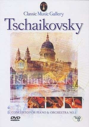 Concerto for Piano & Orchestra No.1 - P.i. Tchaikovsky - Film - CLASSIC MUSIC GALLERY - 8712155087714 - 25. mars 2014