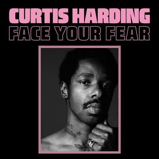 Cover for Curtis Harding · Face Your Fear (LP) (2017)