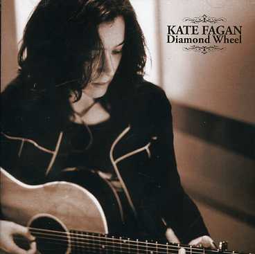 Diamond Wheel - Kate Fagan - Music - MGM - 9324690023714 - March 20, 2007