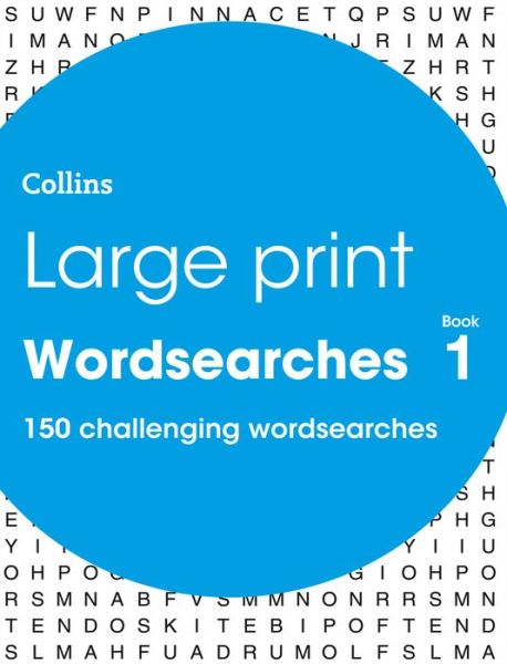 Large Print Wordsearches book 1: 150 Easy-to-Read Themed Wordsearch Puzzles - Collins - Książki - HarperCollins Publishers - 9780008279714 - 28 lutego 2020