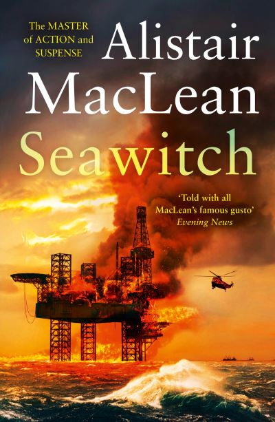 Seawitch - Alistair MacLean - Books - HarperCollins Publishers - 9780008336714 - February 18, 2021
