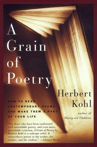 A Grain of Poetry - Herbert R. Kohl - Livros - Harper Perennial - 9780060930714 - 24 de março de 2023