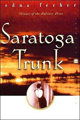 Cover for Edna Ferber · Saratoga Trunk: A Novel (Paperback Bog) (2019)