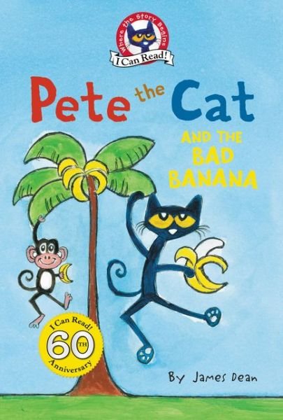 Pete the Cat and the Bad Banana - My First I Can Read - James Dean - Bücher - HarperCollins - 9780062572714 - 3. Januar 2017