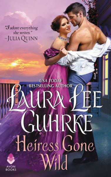 Cover for Laura Lee Guhrke · Heiress Gone Wild: Dear Lady Truelove - Dear Lady Truelove (Paperback Book) (2019)