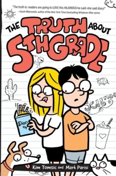 Truth about 5th Grade - Mark Parisi - Książki - HarperCollins Publishers - 9780063038714 - 27 sierpnia 2024