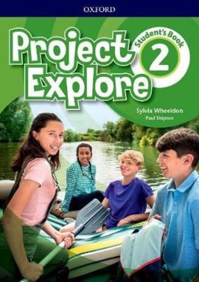 Cover for Oxford Editor · Project Explore: Level 2: Student's Book - Project Explore (Paperback Book) (2019)