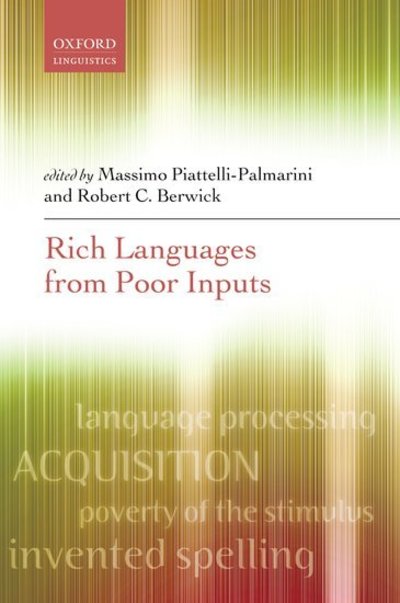 Cover for Massimio Piattelli Palmarini · Rich Languages From Poor Inputs (Paperback Book) (2015)