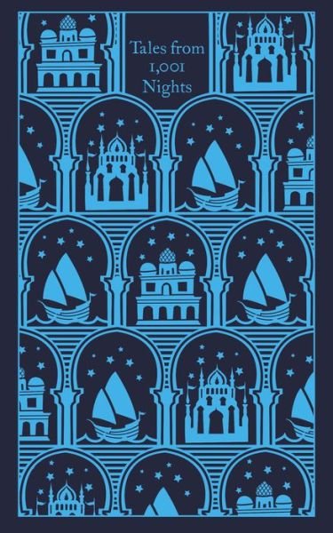 Cover for Malcolm Lyons et al. · Tales from 1,001 Nights - Penguin Clothbound Classics (Gebundenes Buch) (2019)