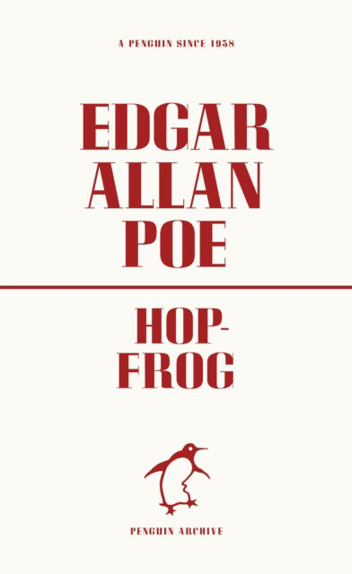 Cover for Edgar Allan Poe · Hop-Frog - Penguin Archive (Taschenbuch) (2025)