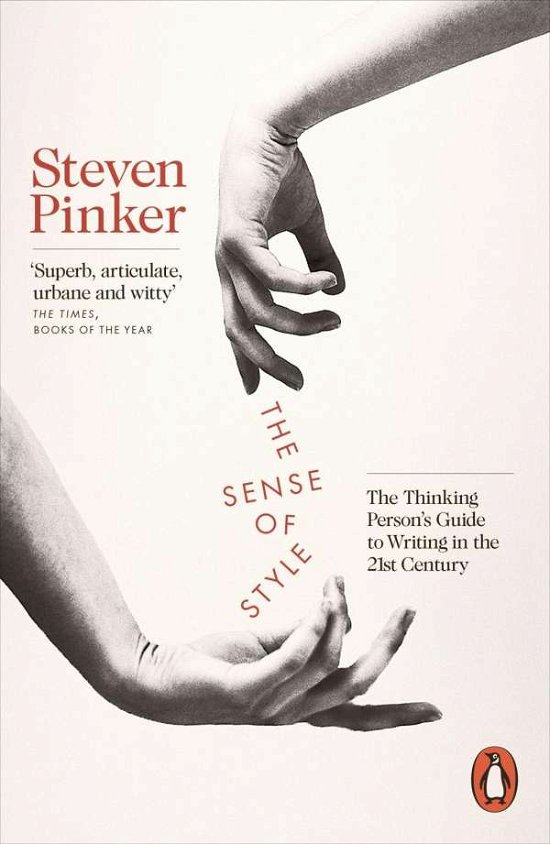Cover for Steven Pinker · The Sense of Style: The Thinking Person's Guide to Writing in the 21st Century (Paperback Bog) (2015)